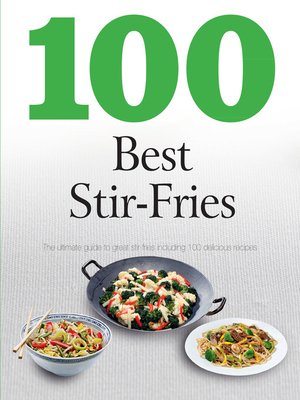 cover image of 100 Best Stir-Fries